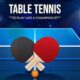 Table Tennis